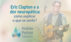 Dor neuropática: a dor que pede palavras novas
